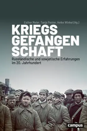 Meier / Penter / Winkel |  Kriegsgefangenschaft | Buch |  Sack Fachmedien