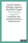 Herbst / Mautz / Vogel |  Gleichzeitig ungleich | Buch |  Sack Fachmedien
