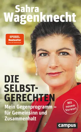 Wagenknecht | Die Selbstgerechten | Buch | 978-3-593-51610-3 | www.sack.de