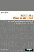 Schmüser |  Familiäre Rehabilitation? | Buch |  Sack Fachmedien