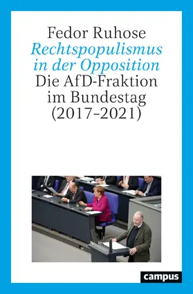 Ruhose |  Rechtspopulismus in der Opposition | Buch |  Sack Fachmedien