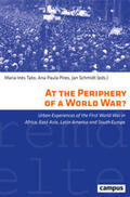 Tato / Pires / Schmidt |  At the Periphery of a World War? | Buch |  Sack Fachmedien