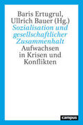 Ertugrul / Bauer / Backhaus-Maul |  Sozialisation und gesellschaftlicher Zusammenhalt | Buch |  Sack Fachmedien