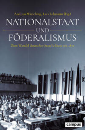 Wirsching / Lehmann | Nationalstaat und Föderalismus | Buch | 978-3-593-51762-9 | sack.de