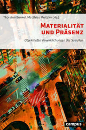 Benkel / Meitzler | Materialität und Präsenz | Buch | 978-3-593-51796-4 | sack.de