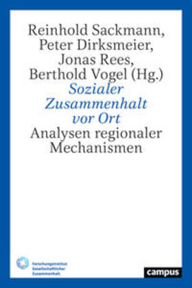 Sackmann / Dirksmeier / Rees |  Sozialer Zusammenhalt vor Ort | Buch |  Sack Fachmedien