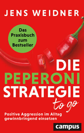 Weidner | Die Peperoni-Strategie to go | Buch | 978-3-593-51824-4 | sack.de