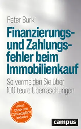 Burk |  Finanzierungs- und Zahlungsfehler beim Immobilienkauf | Buch |  Sack Fachmedien
