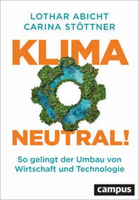 Abicht / Stöttner |  Klimaneutral! | Buch |  Sack Fachmedien