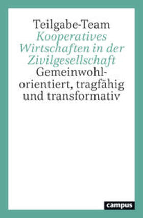 Blome-Drees / Degens / Flieger | Kooperatives Wirtschaften in der Zivilgesellschaft | Buch | 978-3-593-51864-0 | sack.de