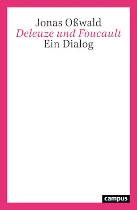 Oßwald |  Deleuze und Foucault | Buch |  Sack Fachmedien