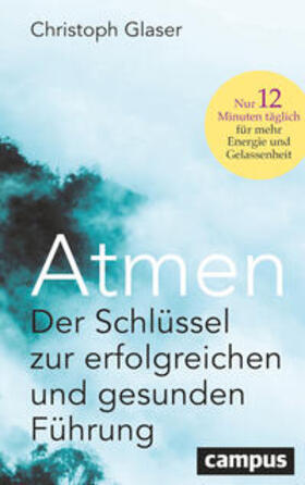 Glaser | Atmen | Buch | 978-3-593-51965-4 | sack.de