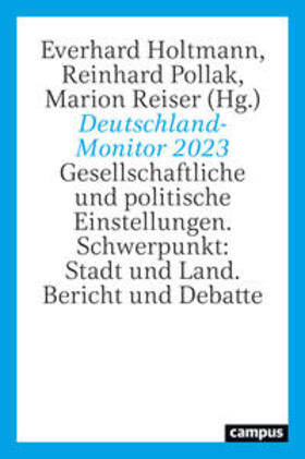 Holtmann / Pollak / Reiser |  Deutschland-Monitor 2023 | Buch |  Sack Fachmedien