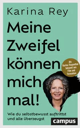 Rey |  Meine Zweifel können mich mal! | Buch |  Sack Fachmedien