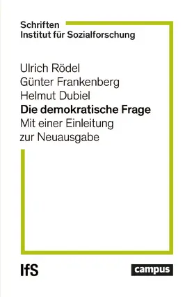 Rödel / Frankenberg / Dubiel |  Die demokratische Frage | Buch |  Sack Fachmedien