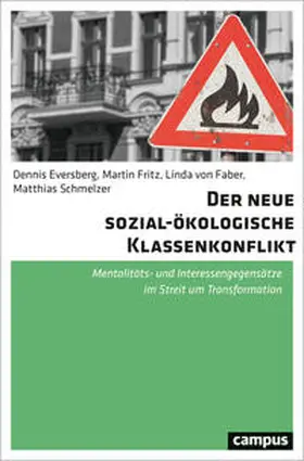 Eversberg / Fritz / von Faber |  Der neue sozial-ökologische Klassenkonflikt | Buch |  Sack Fachmedien