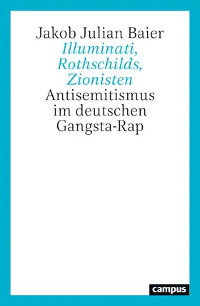 Baier |  Illuminati, Rothschilds, Zionisten | Buch |  Sack Fachmedien
