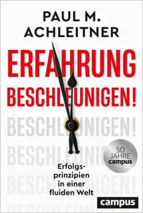 Achleitner |  Erfahrung beschleunigen! | Buch |  Sack Fachmedien