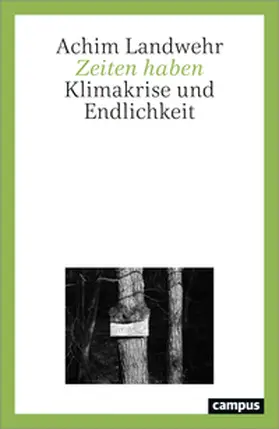 Landwehr |  Zeiten haben | Buch |  Sack Fachmedien
