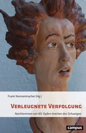 Nonnenmacher |  Verleugnete Verfolgung | Buch |  Sack Fachmedien