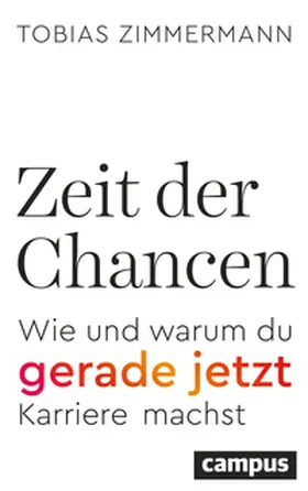 Zimmermann |  Zeit der Chancen | Buch |  Sack Fachmedien