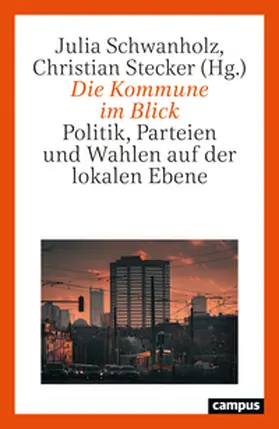 Schwanholz / Stecker |  Die Kommune im Blick | Buch |  Sack Fachmedien
