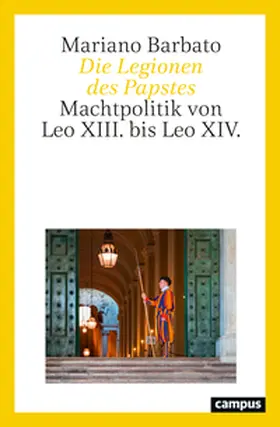 Barbato |  Die Legionen des Papstes | Buch |  Sack Fachmedien