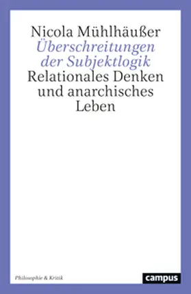 Mühlhäußer |  Überschreitungen der Subjektlogik | Buch |  Sack Fachmedien