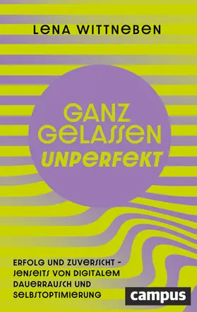 Wittneben |  Ganz gelassen unperfekt | Buch |  Sack Fachmedien