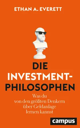 Everett |  Die Investment-Philosophen | Buch |  Sack Fachmedien