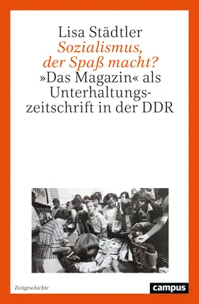 Städtler |  Sozialismus, der Spaß macht? | Buch |  Sack Fachmedien