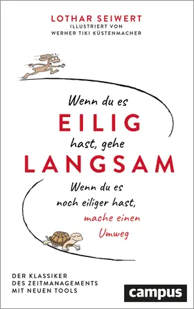 Seiwert | Wenn du es eilig hast, gehe langsam | Buch | 978-3-593-52293-7 | www.sack.de