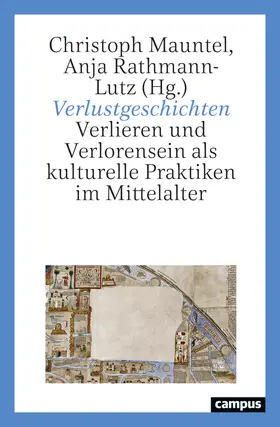 Mauntel / Rathmann-Lutz |  Verlustgeschichten | Buch |  Sack Fachmedien