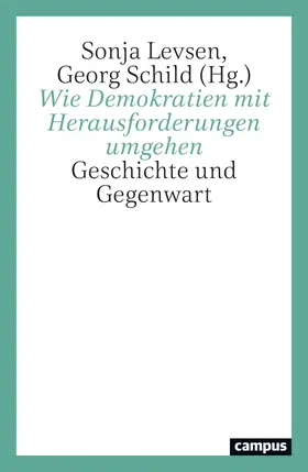 Levsen / Schild |  Wie Demokratien mit Herausforderungen umgehen | Buch |  Sack Fachmedien