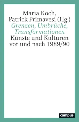 Primavesi |  Grenzen, Umbrüche, Transformationen | Buch |  Sack Fachmedien