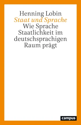 Lobin |  Staat und Sprache | Buch |  Sack Fachmedien