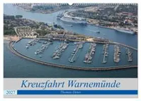 CALVENDO / Deter |  Kreuzfahrt Warnemünde (Wandkalender 2027 DIN A2 quer), CALVENDO Monatskalender | Sonstiges |  Sack Fachmedien