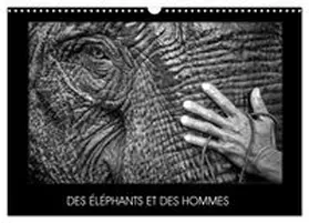 CALVENDO / MUTZIG |  DES ÉLÉPHANTS ET DES HOMMES (Calendrier mural 2027 DIN A3 vertical), CALVENDO calendrier mensuel | Sonstiges |  Sack Fachmedien