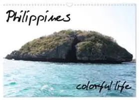 CALVENDO / Baas-San Jose, Eric Baas |  Philippines Colorful Life (Wall Calendar 2027 DIN A3 landscape), CALVENDO 12 Month Wall Calendar | Sonstiges |  Sack Fachmedien