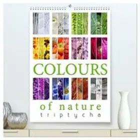 CALVENDO / Cross |  Colours of Nature - Triptycha (High Quality Premium Wall Calendar 2027 DIN A2 portrait),CALVENDO 12 Month Wall Calendar | Sonstiges |  Sack Fachmedien