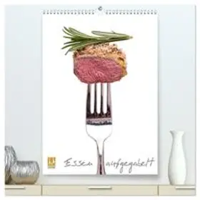 CALVENDO / Schmidt |  Essen aufgegabelt (hochwertiger Premium Wandkalender 2027 DIN A2 hoch), Kunstdruck in Hochglanz | Sonstiges |  Sack Fachmedien