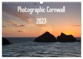 CALVENDO / Lewis |  Photographic Cornwall 2027 (Wall Calendar 2027 DIN A3 landscape), CALVENDO 12 Month Wall Calendar | Sonstiges |  Sack Fachmedien
