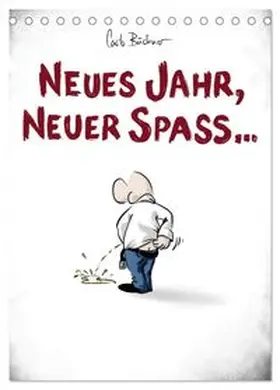 CALVENDO / Büchner |  NEUES JAHR, NEUER SPASS... (Tischkalender 2027 DIN A5 hoch), CALVENDO Monatskalender | Sonstiges |  Sack Fachmedien