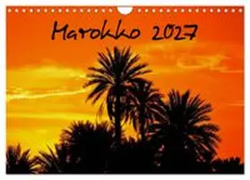 CALVENDO / Seitz |  Marokko 2027 (Wandkalender 2027 DIN A4 quer), CALVENDO Monatskalender | Sonstiges |  Sack Fachmedien
