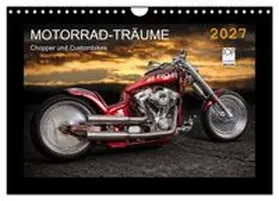 CALVENDO / Pohl |  Motorrad-Träume - Chopper und Custombikes (Wandkalender 2027 DIN A4 quer), CALVENDO Monatskalender | Sonstiges |  Sack Fachmedien