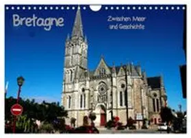 CALVENDO / Hofmann |  Bretagne - Zwischen Meer und Geschichte (Wandkalender 2027 DIN A4 quer), CALVENDO Monatskalender | Sonstiges |  Sack Fachmedien