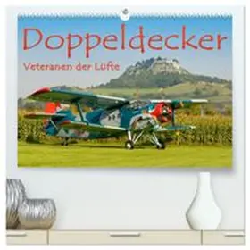 CALVENDO / Keller |  Doppeldecker - Veteranen der Lüfte (hochwertiger Premium Wandkalender 2027 DIN A2 quer), Kunstdruck in Hochglanz | Sonstiges |  Sack Fachmedien