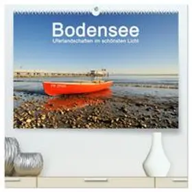 CALVENDO / Keller |  Bodensee - Uferlandschaften im schönsten Licht 2027 (hochwertiger Premium Wandkalender 2027 DIN A2 quer), Kunstdruck in Hochglanz | Sonstiges |  Sack Fachmedien