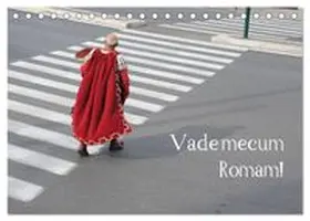 CALVENDO / Weber |  Vade mecum Romam - Geh mit mir nach Rom (Tischkalender 2027 DIN A5 quer), CALVENDO Monatskalender | Sonstiges |  Sack Fachmedien
