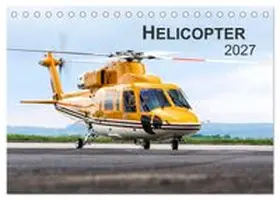 CALVENDO / Neubert |  Helicopter 2027 (Tischkalender 2027 DIN A5 quer), CALVENDO Monatskalender | Sonstiges |  Sack Fachmedien